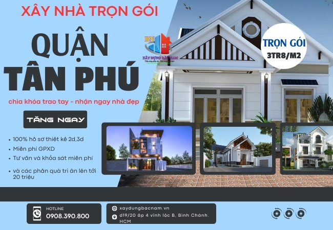 Xây Nhà Trọn Gói Quận Tân Phú – Uy Tín – Giá Rẻ 