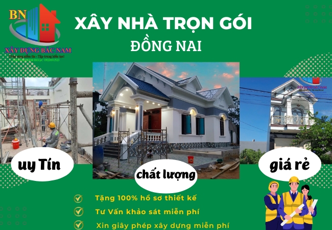 Giá Xây Nhà Tại Đồng Nai – Uy Tín – Chất Lượng – Giá Hợp Lý 