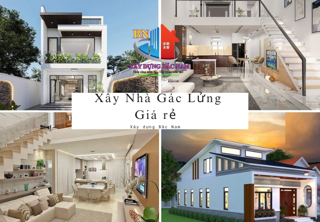 Xây Nhà Gác Lửng Giá Rẻ – Đẹp – Tiết Kiệm – Đa Dạng Phong Cách 