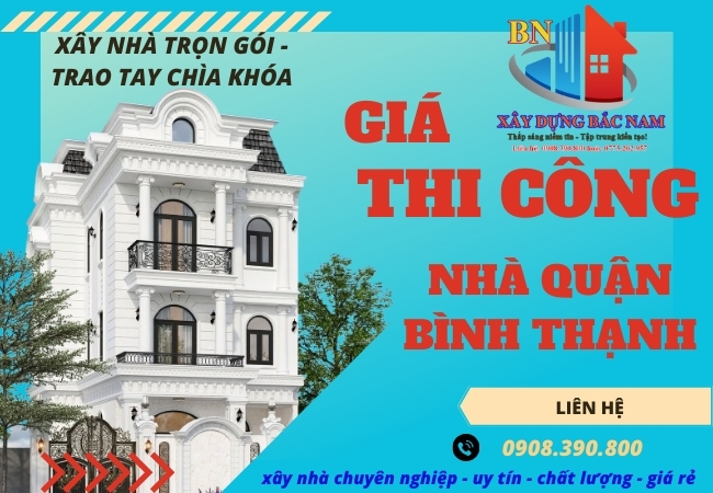 Giá Thi Công Nhà Trọn Gói Tại Bình Thạnh Năm 2025 