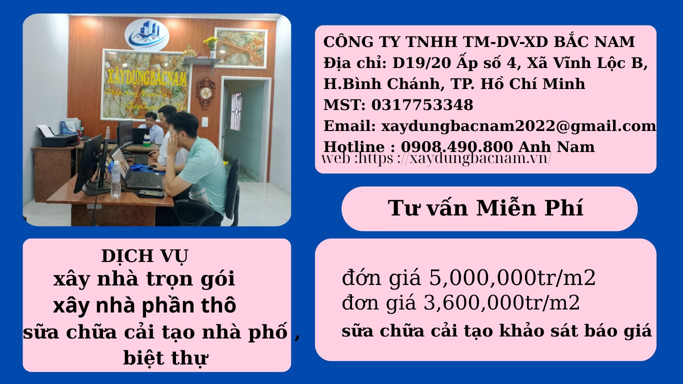 BẮC NAM – CÔNG TY XÂY DỰNG UY TÍN, CAM KẾT ĐÚNG TIẾN ĐỘ – GIÁ CẠNH TRANH 